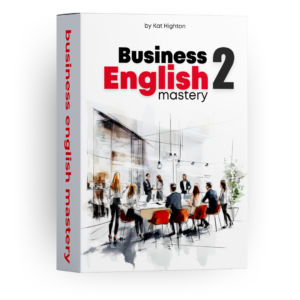 Business English Mastery 2
